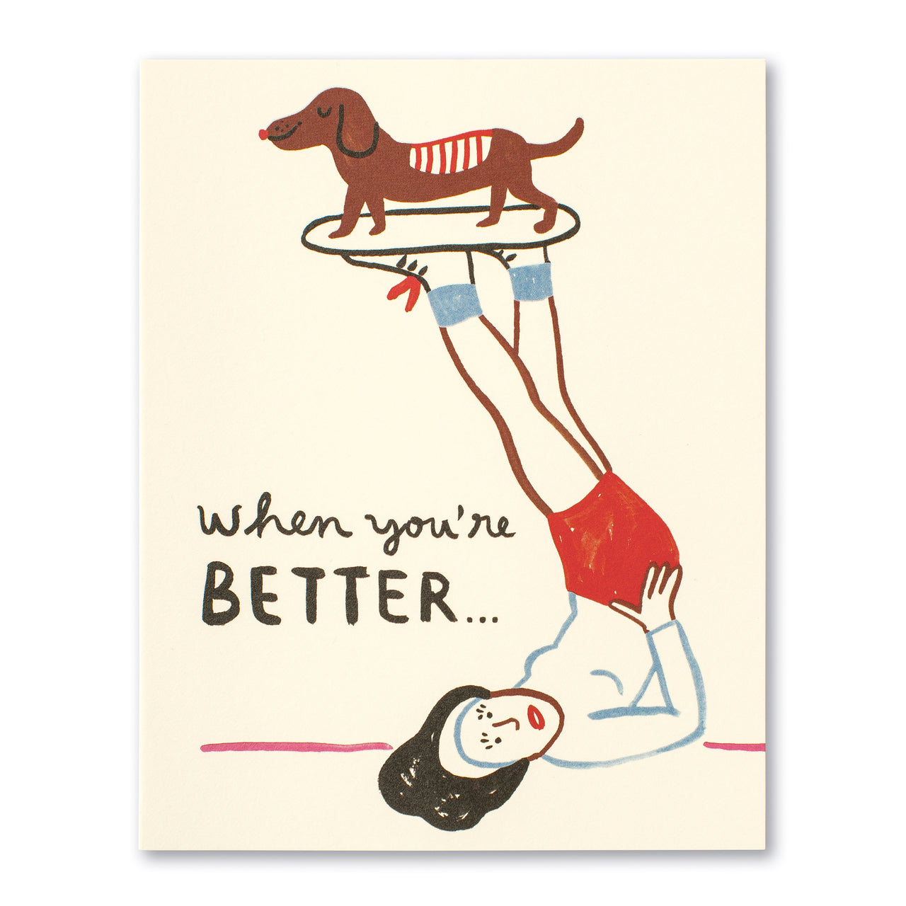 When You're Better : Get Well