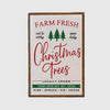 Farm Fresh Christmas Tree Farm Sign