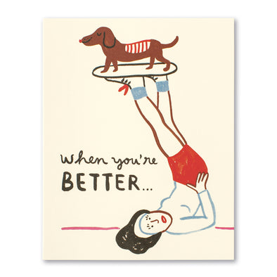 When You're Better : Get Well