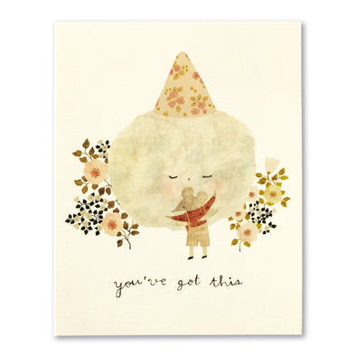 You've Got This